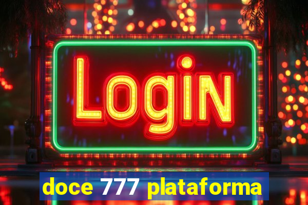 doce 777 plataforma